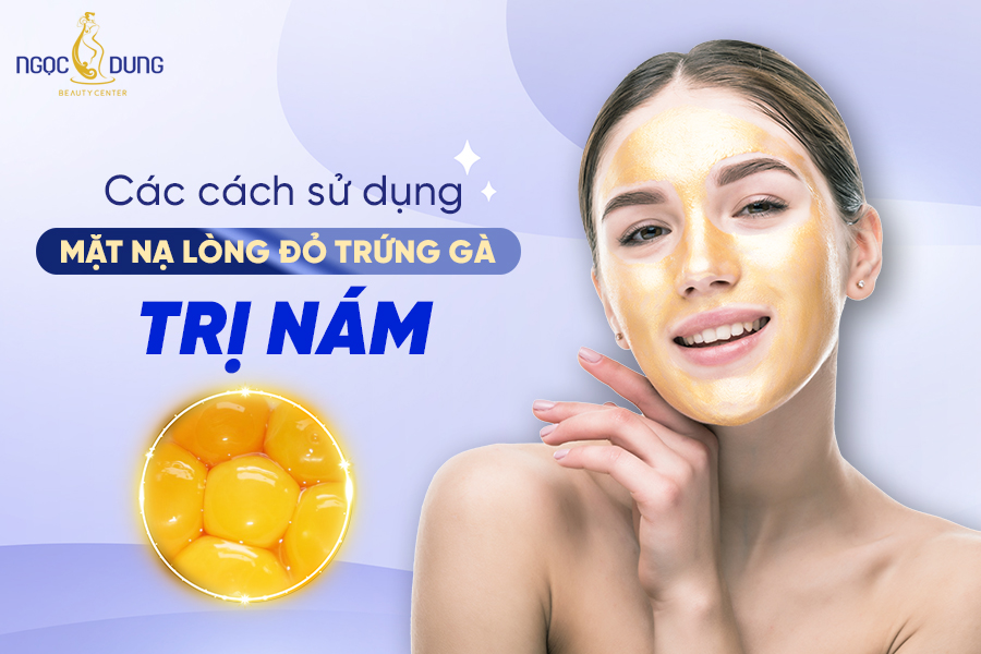 mặt nạ lòng đỏ trứng gà trị nám