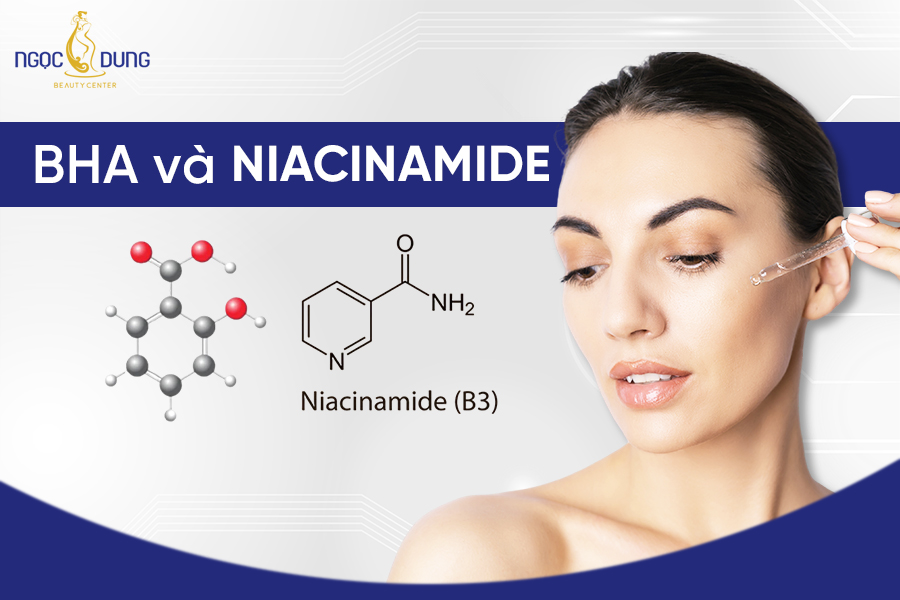 Có nên dùng Niacinamide với BHA không?