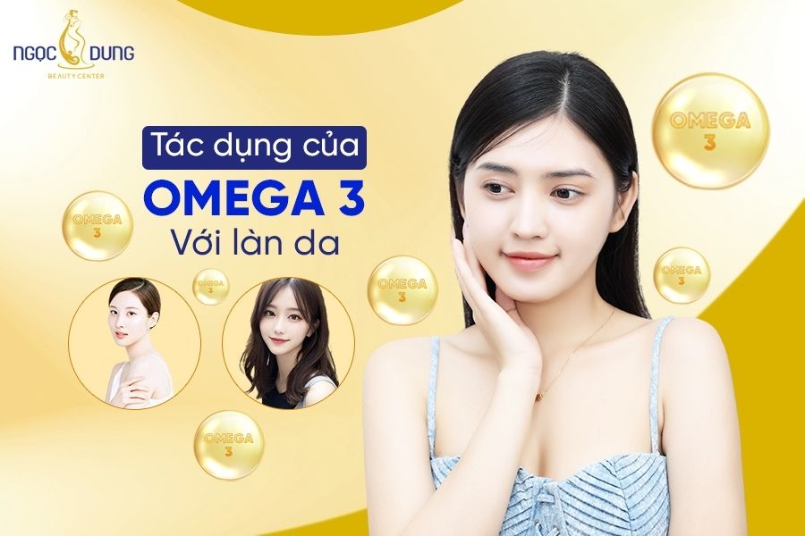 tác dụng của omega 3 với làn da